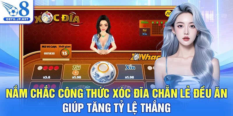 Nắm chắc công thức xóc đĩa chẵn lẻ đều ăn giúp tăng tỷ lệ thắng